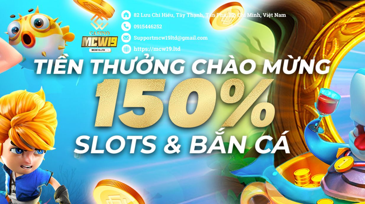 Cách chơi Slot Mcw19 đơn giản, dễ thắng